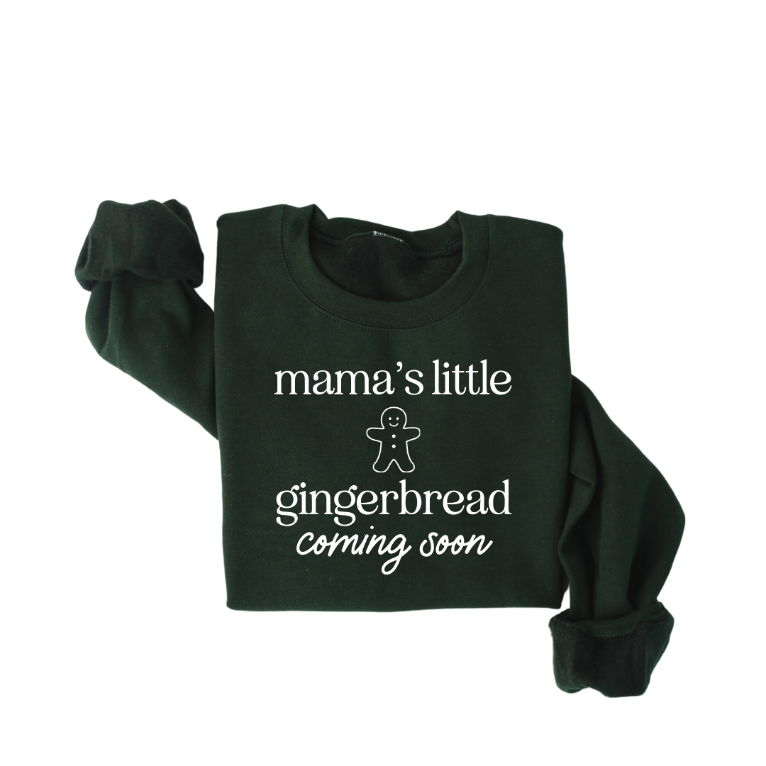 Mama's Little Gingerbread Coming Soon Maternity Sweatshirt
