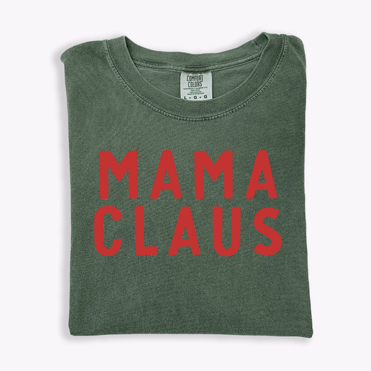 Mama Claus Tee