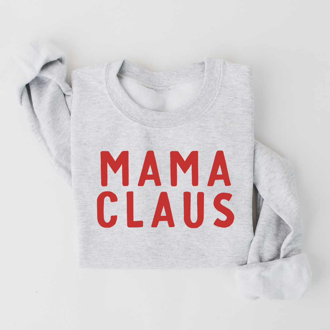 Mama Claus Sweatshirt