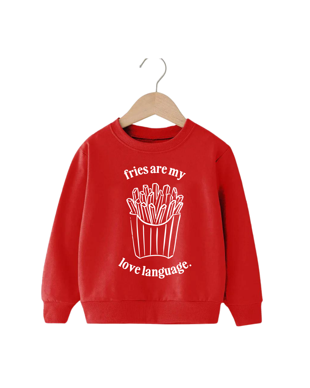 Fries Are My Love Language Tee or Pullover