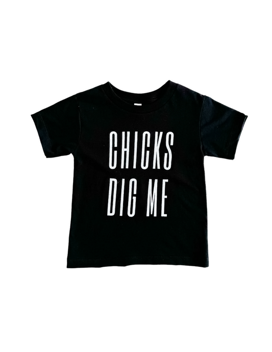 Chicks Dig Me