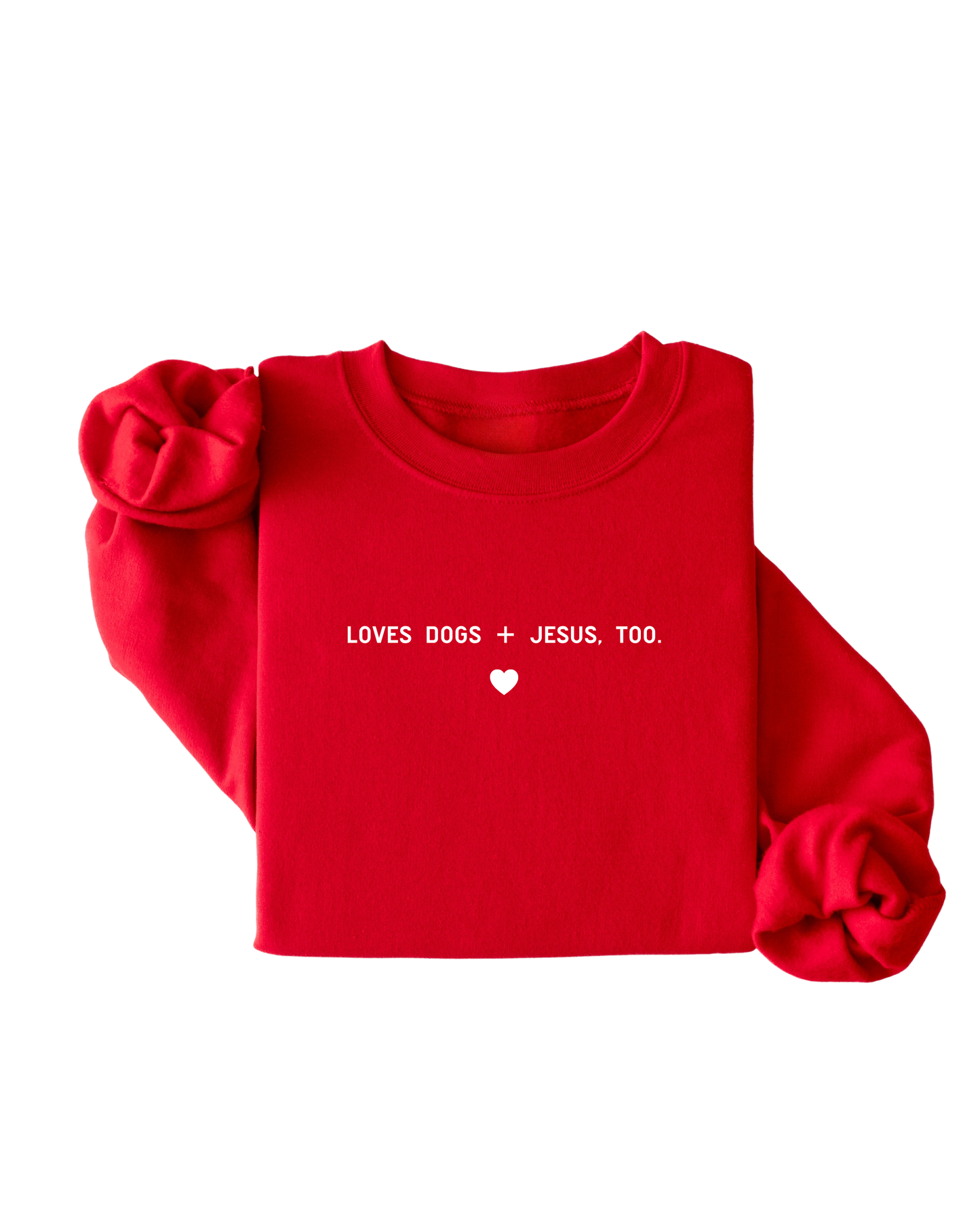 Love Dogs + Jesus Minimal Pullover - Valentine's Day Edition