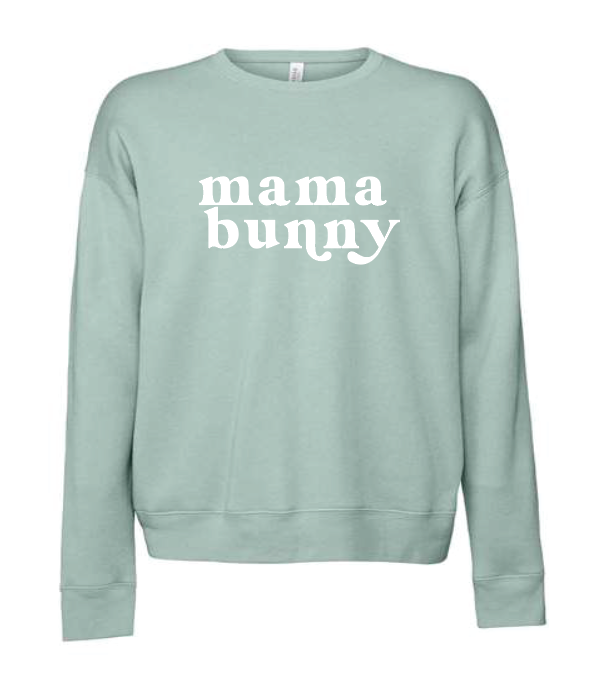 Mama Bunny Sweatshirt