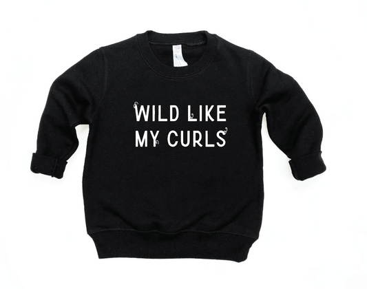 Wild Like My Curls Pullover