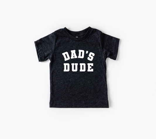 Dad's Dude - Collegiate Tee