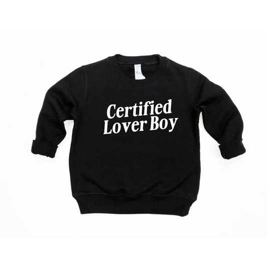 Certified Lover Boy Pullover
