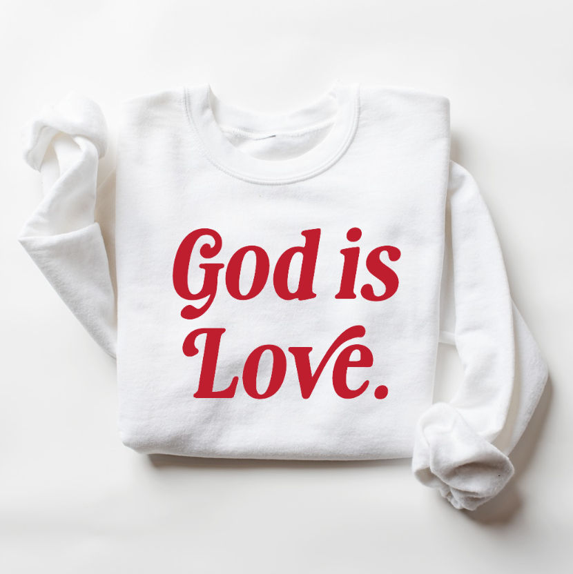 God is Love ❤️ Pullover