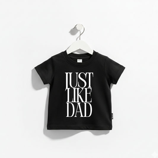 Just Like Dad Tee