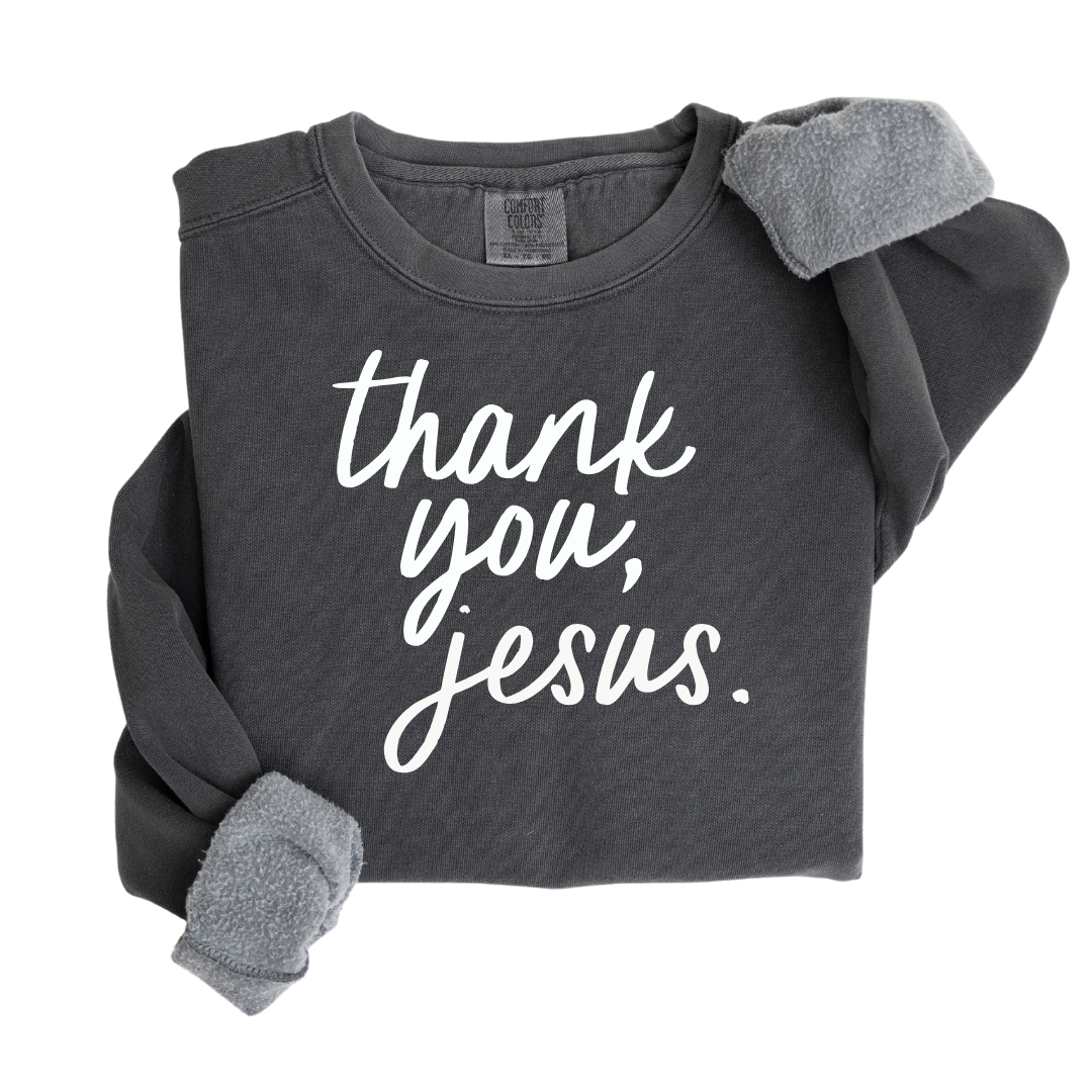 Thank You Jesus Pullover