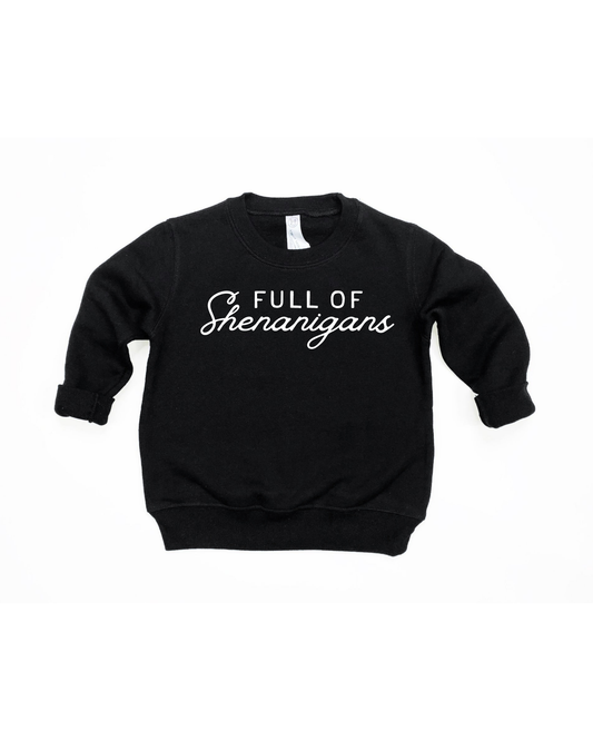 Full of Shenanigans Pullover