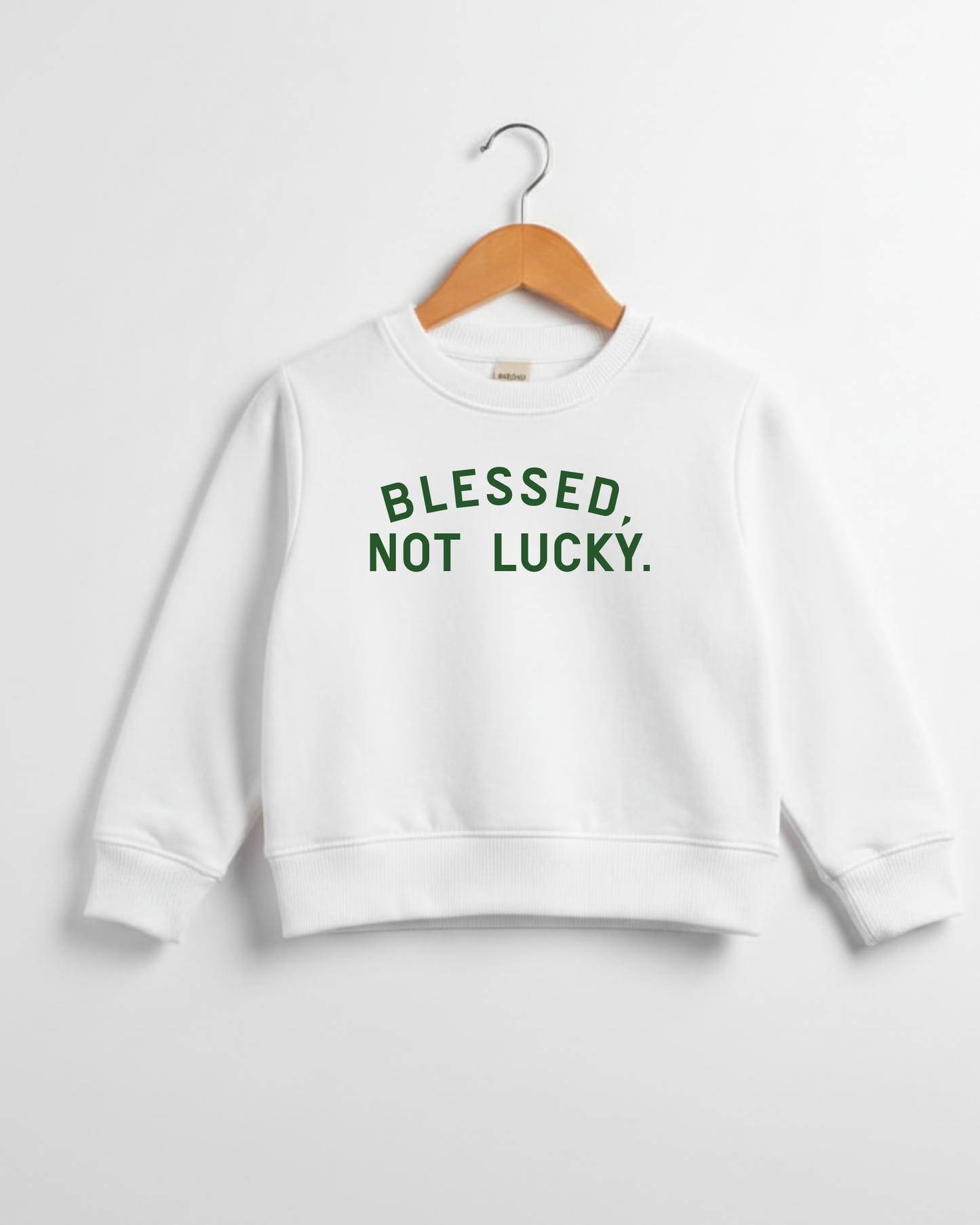Blessed, Not Lucky Kids Sweatshirt