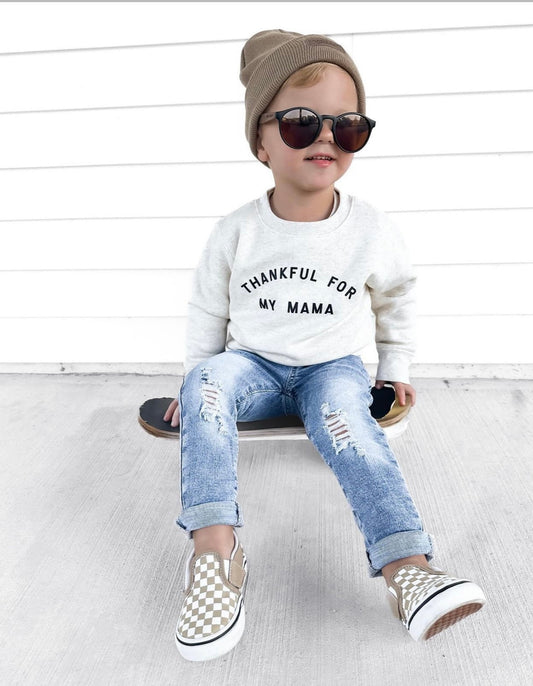 Thankful for my Mama Pullover