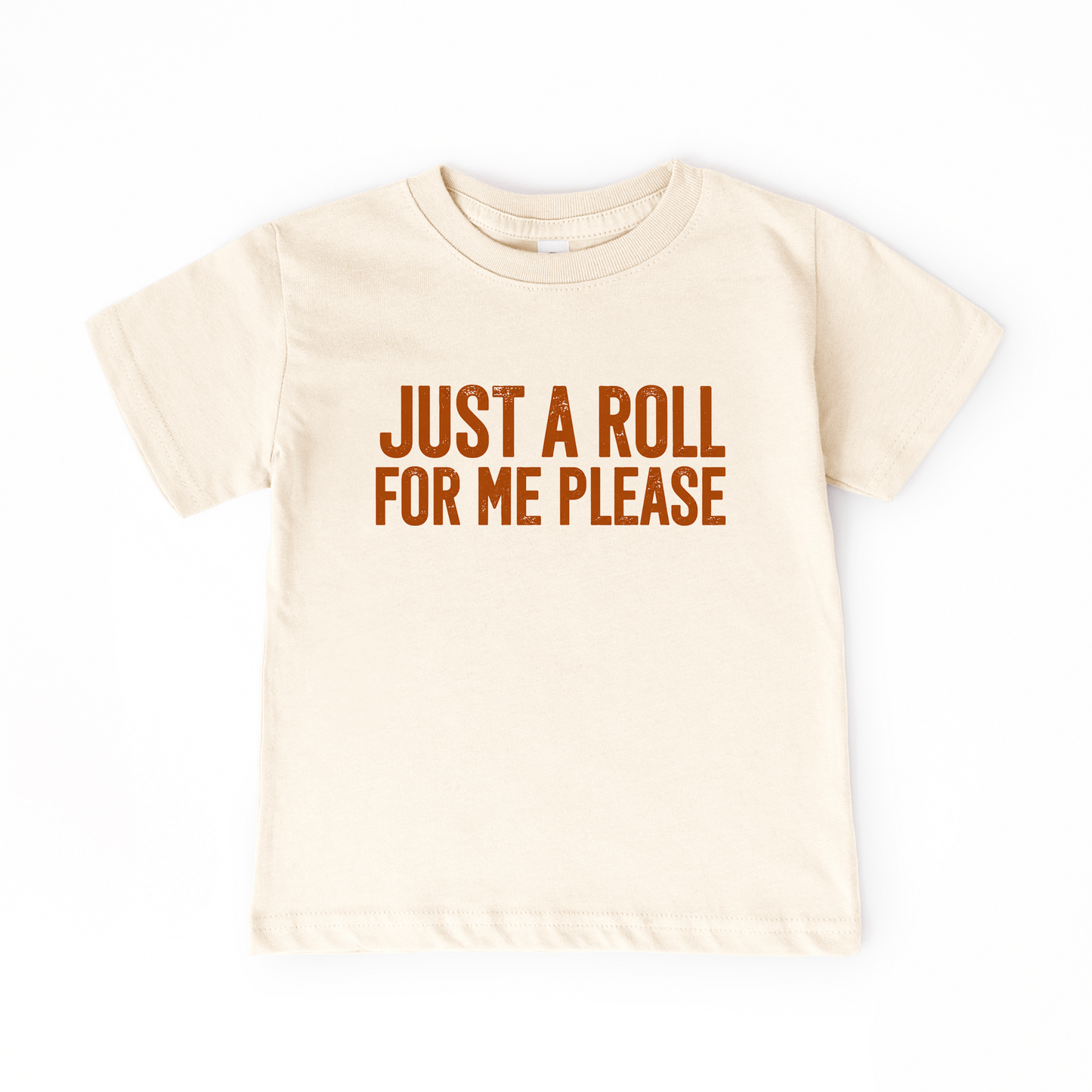 Just a Roll