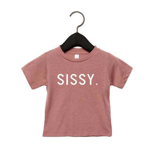 SISSY. Tee