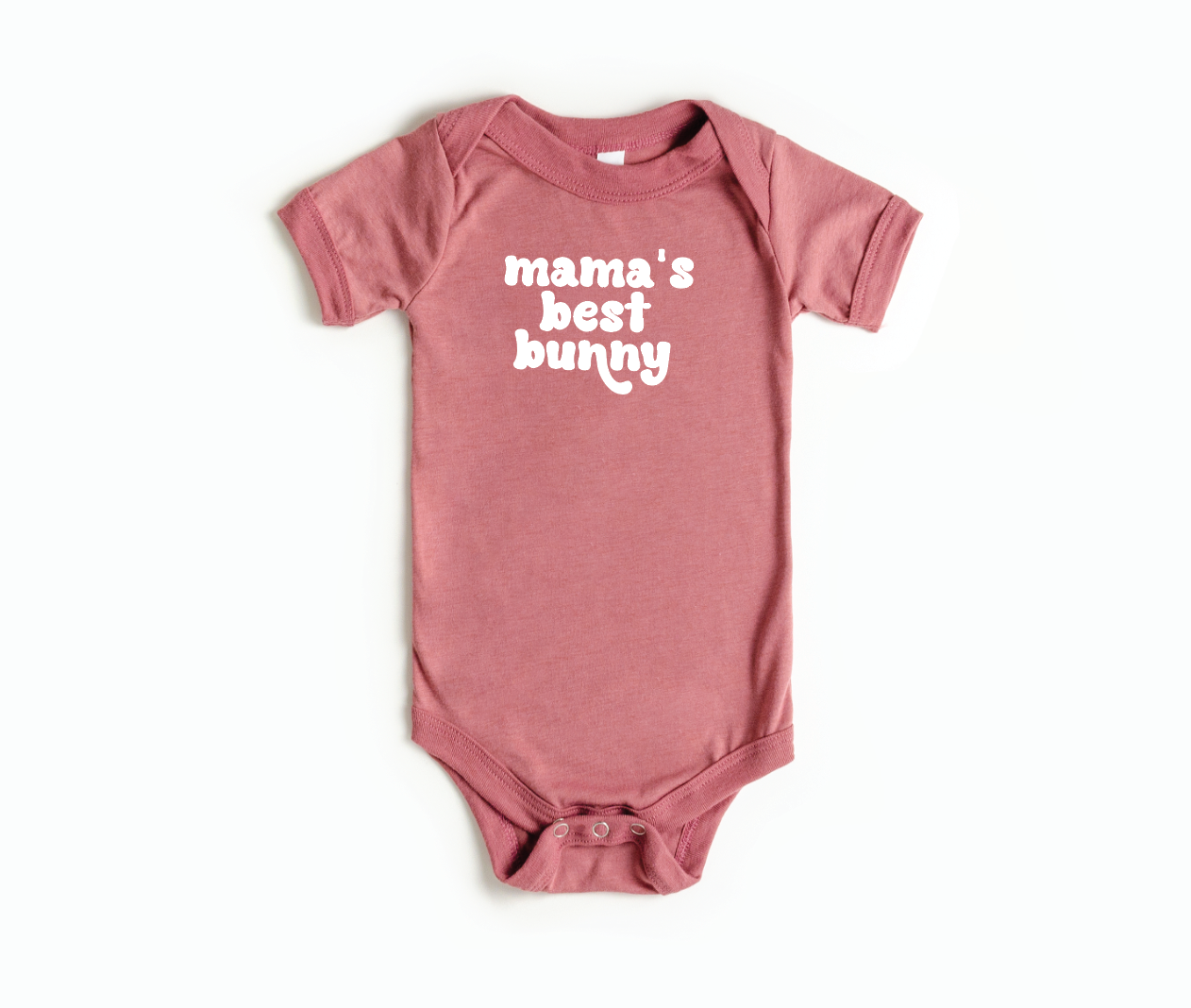 Mama's Best Bunny Tee or Onesie