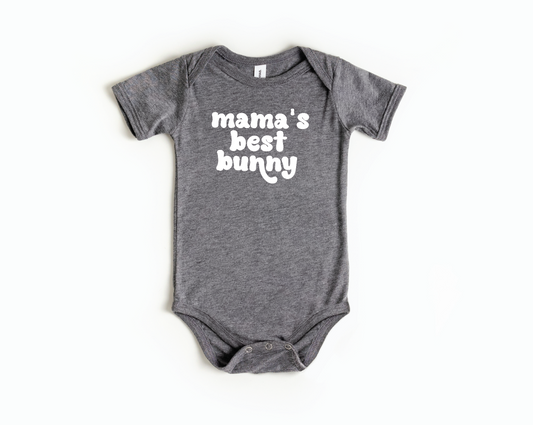 Mama's Best Bunny Tee or Onesie