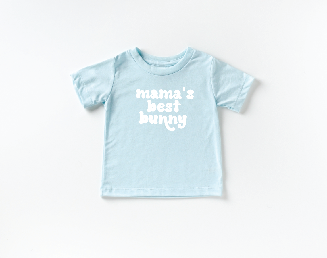 Mama's Best Bunny Tee or Onesie