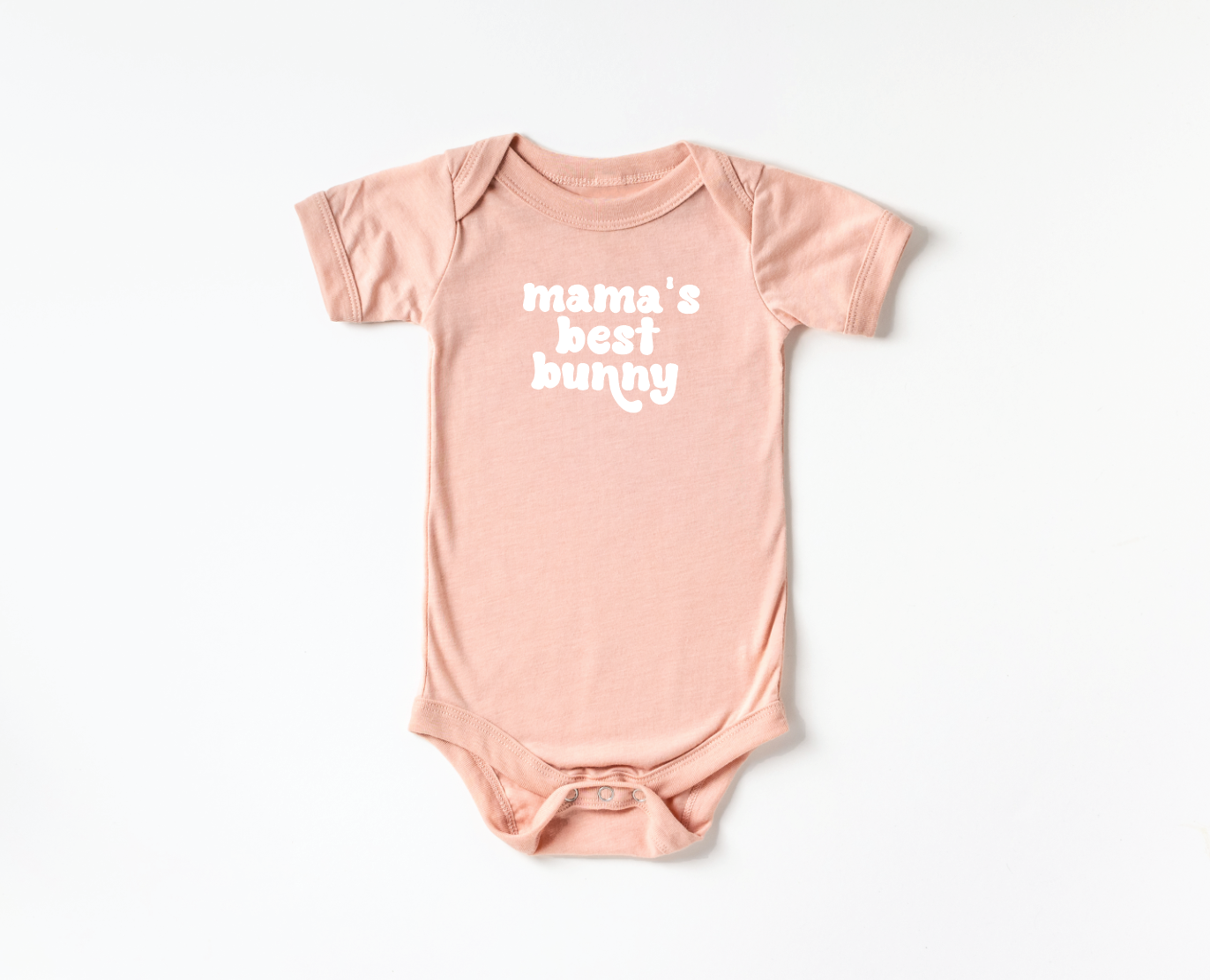 Mama's Best Bunny Tee or Onesie