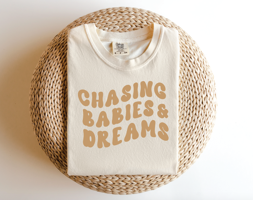 Chasing Babies & Dreams - THE ORIGINAL