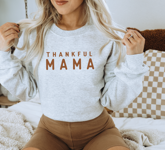Thankful Mama Pullover October Sweatshirt of the Month