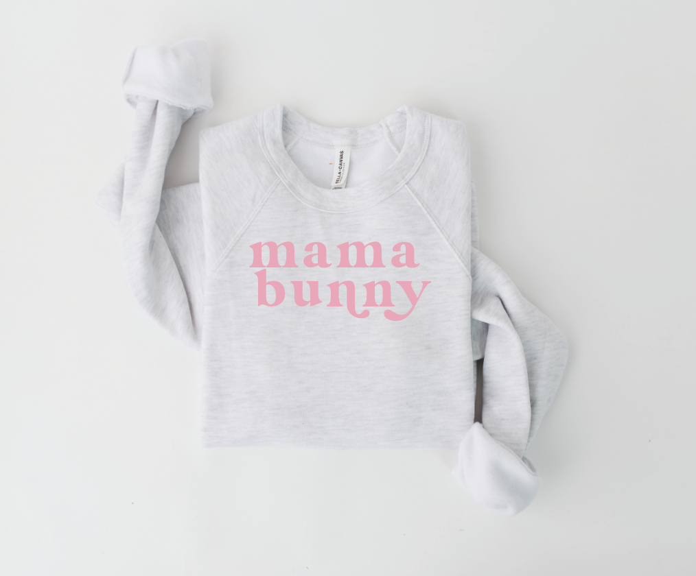 Mama Bunny Sweatshirt