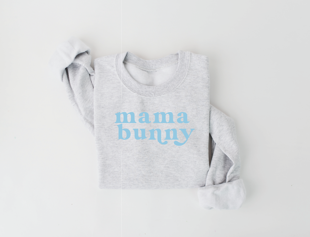 Mama Bunny Sweatshirt