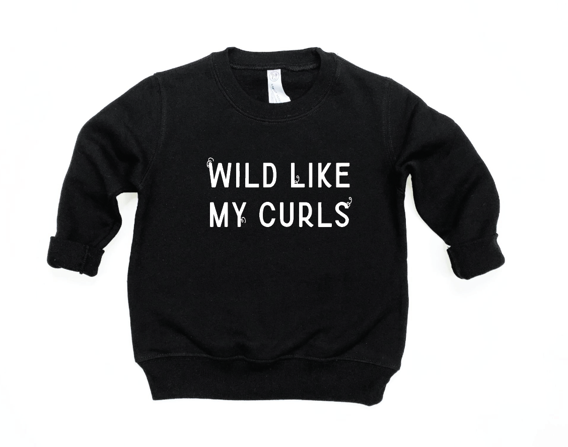 Wild Like My Curls Pullover
