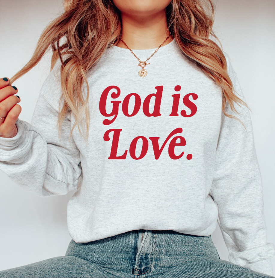 God is Love ❤️ Pullover
