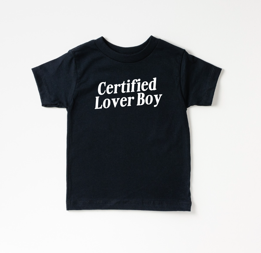 Certified Lover Boy Tee