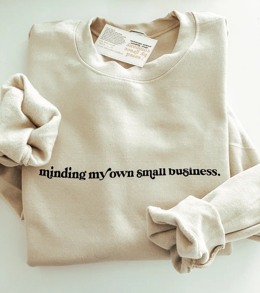 Minding My Own Small Business