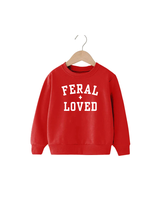 Feral + Loved Pullover